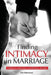 Finding Intimacy in Marriage: A Spiritual, Emotional and Physical Journey by Kim Hebenstreit