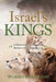 Israel's Kings - A Devotional Study of Kings and Chronicles by Warren Henderson