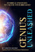 Genius Unleashed: Stories and Strategies to Unlock Your Brilliance by Tammy de Mirza, Neja Zupan, Brenda Vega