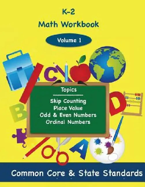 K-2 Math Volume 1: Skip Counting, Place Value, Odd and Even Numbers, Ordinal Numbers by Todd DeLuca