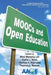 MOOCs and Open Education: A Special Issue of the International Journal on E-Learning by Mimi Miyoung Lee, Curtis J. Bonk, Thomas H. Reynolds