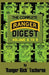 The Complete Ranger Digest: Vols. VI-IX by Richard F. Tscherne