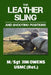 The Leather Sling and Shooting Positions by Jim Owens