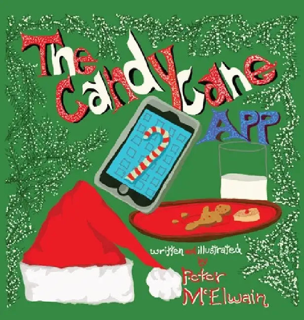 The Candy Cane App by Peter McElwain
