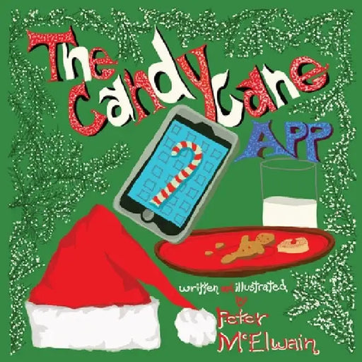 The Candy Cane App by Peter McElwain