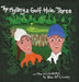 The Mystery at Golf Hole Three by Peter McElwain
