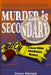 Murder Is Secondary: A Susan Wiles Schoolhouse Mystery by Diane Weiner