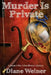 Murder Is Private: A Susan Wiles Schoolhouse Mystery by Diane Weiner