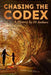 Chasing the Codex: A Mystery by 24 Authors by Owen Magruder