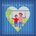 Emma's A Big Sister by Bunny Didio Plaske