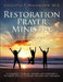 Restoration Prayer Ministry Manual One by Carlotta P. Waldmann