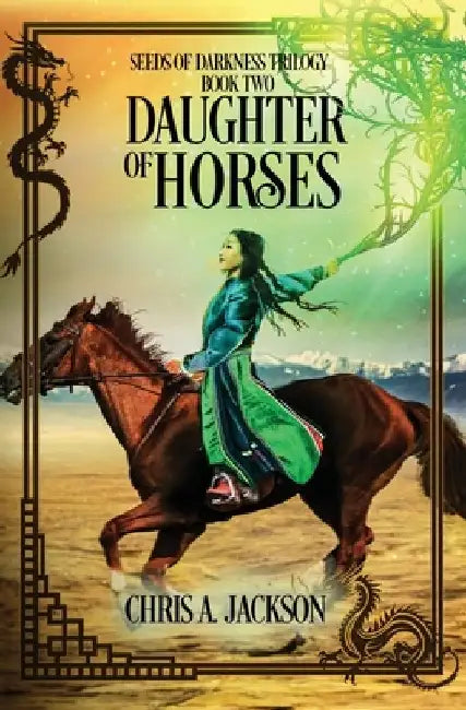 Daughter of Horses by Chris A. Jackson