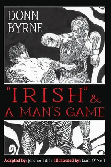 "Irish" & A Man's Game by Byrne, Donn