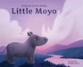 Little Moyo - Hardback: Baby Animal Environmental Heroes by Sylvia M. Medina, Morgan Spicer