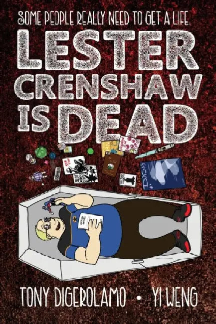 Lester Crenshaw is Dead by Tony Digerolamo