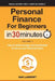 Personal Finance for Beginners in 30 Minutes, Volume 2: How to Build Savings and Investments to Secure Your Financial Future by Ian Lamont