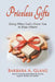 Priceless Gifts: Using What God's Given You to Bless Others by Barbara A. Glanz