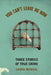 You Can't Leave Me Now: Three Stories of True Crime by Laura McNeal