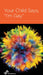 Your Child Says, I'm Gay by Tim Geiger