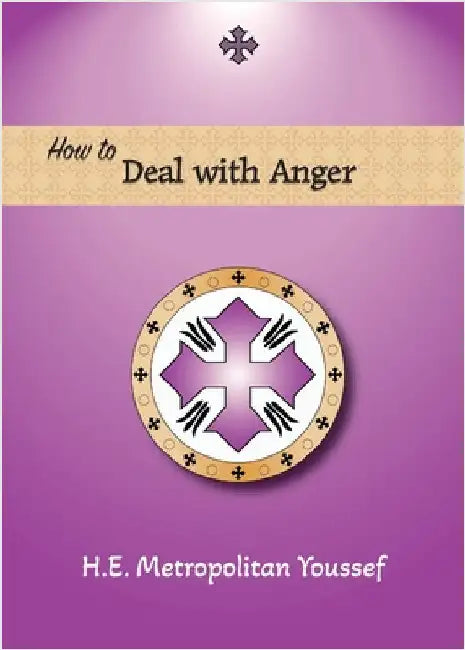 How to Deal with Anger by Youssef, Metropolitan
