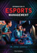Introduction to Esports Management by Dr Dina Gentile