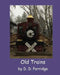 Old Trains by D. D. Porridge