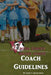 Coach Guidelines: Vinton County Soccer League by Jannette Quackenbush