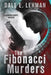 The Fibonacci Murders by Dale E. Lehman