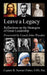 Leave a Legacy: Reflections on the Strategies of Great Leadership by John Wooden
