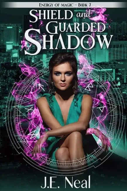 Shield and Guarded Shadow by J. E. Neal