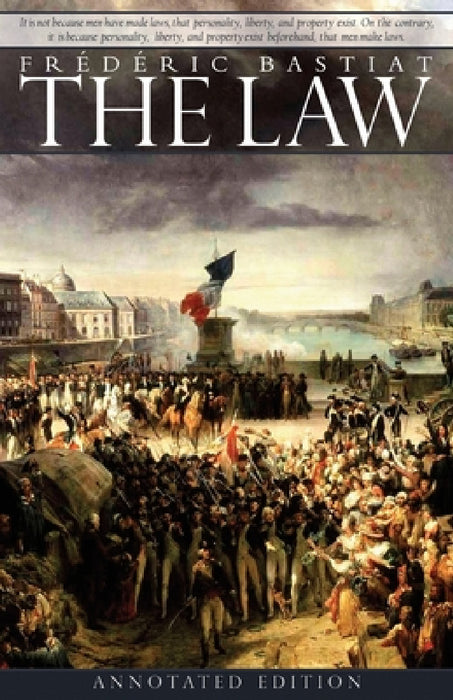 The Law by Frederic Bastiat
