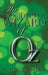 The Wonderful Wizard of Oz by L. Frank Baum