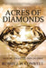 Acres of Diamonds by Russell H. Conwell by Russell H. Conwell