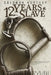 12 Years a Slave by Solomon Northup by Solomon Northup