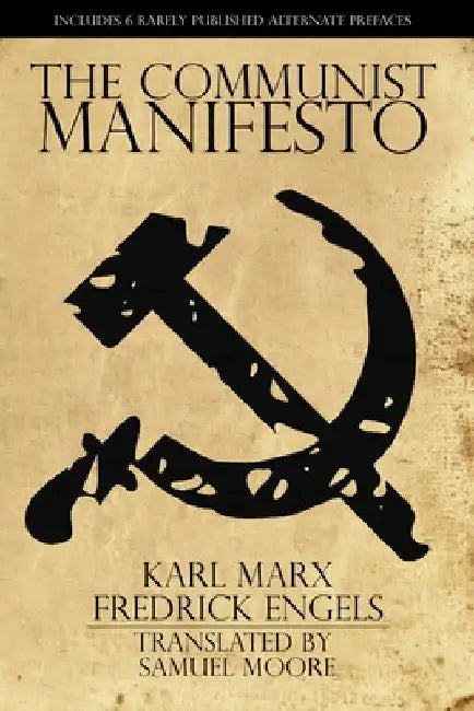 The Communist Manifesto by Karl Marx