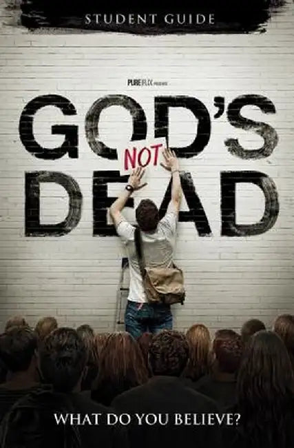God's Not Dead: What Do You Believe? by Darren Sutton