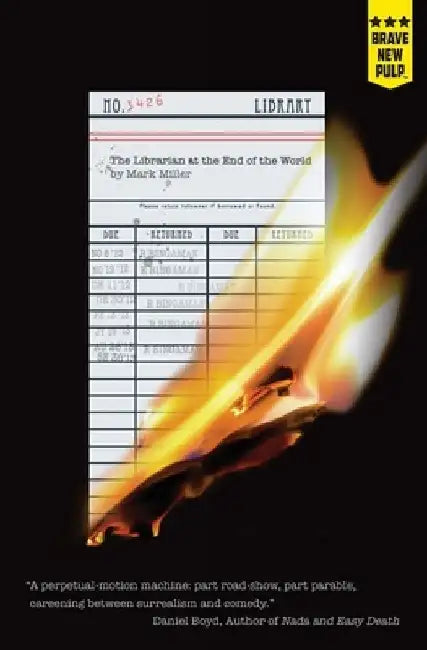 The Librarian at the End of the World by Mark Miller