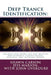 Deep Trance Identification: Unconscious Modeling and Mastery for Hypnosis Practitioners, Coaches, and Everyday People by Jess Marion