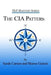 The CIA Pattern: Transform Your Life With Your Inner Dream Team by Shawn Carson