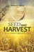 Seed and Harvest in a Concurrent Era by Kenneth Walley