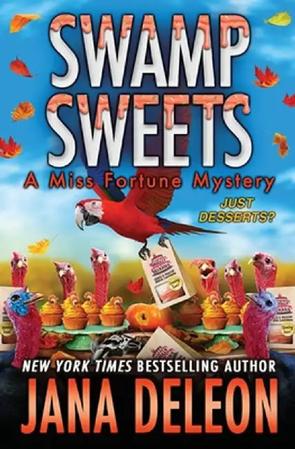 Swamp Sweets by Jana DeLeon