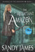 The Reluctant Amazon by Sandy James