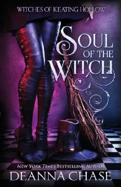 Soul of the Witch by Deanna Chase
