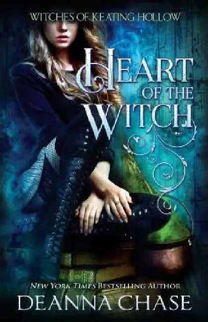 Heart of the Witch by Deanna Chase