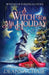 A Witch For Mr. Holiday by Deanna Chase