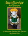 Sunflower Doll Pattern: A Sunshine Garden Doll Pattern by Anne Cote