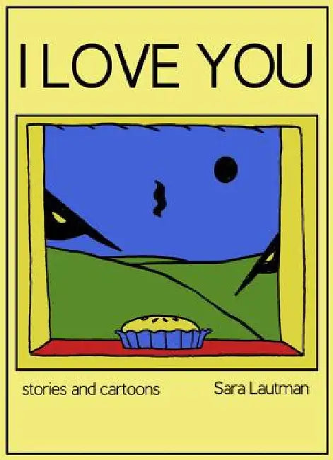 I Love You by Lautman, Sara