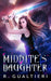 Midnite's Daughter: A Manga-inspired Fantasy by Rick Gualtieri