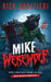 Mike The Werewolf: A Horror Comedy by Rick Gualtieri