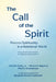 The Call of the Spirit: Process Spirituality in a Relational World by John B. Cobb